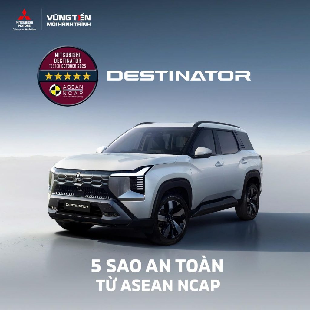 DESTINATOR ĐẠT CHỨNG NHẬN AN TOÀN 5 SAO ASEAN NCAP